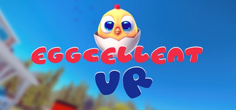 Eggcellent VR Game Cover