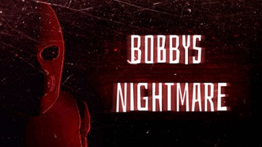 Bobbys: Nightmare Image