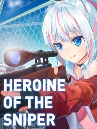 Heroine of the Sniper Game Cover