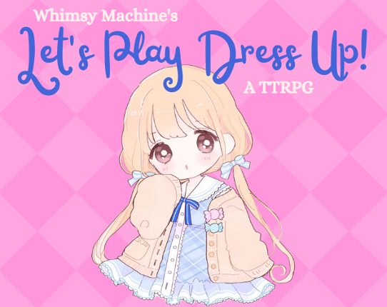 Let's Play Dress Up! Game Cover