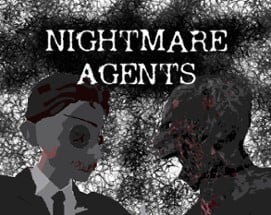 Nightmare Agents Image