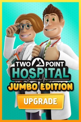 Two Point Hospital: JUMBO Edition Upgrade Game Cover