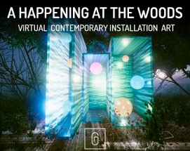 A HAPPENING AT THE WOODS Image