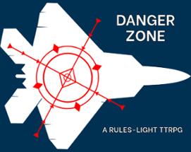 Danger Zone Image