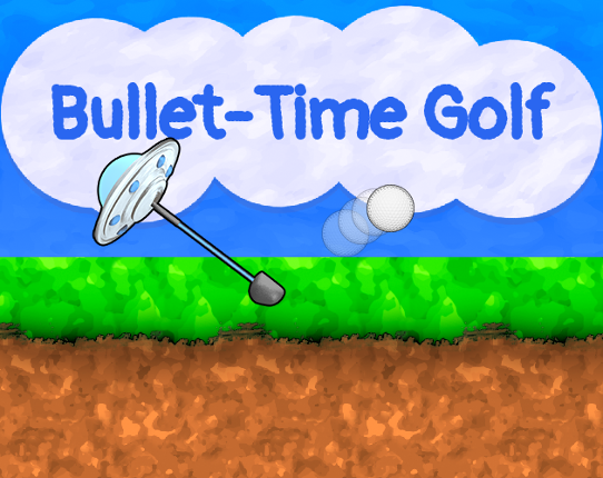 Bullet-Time Golf Game Cover