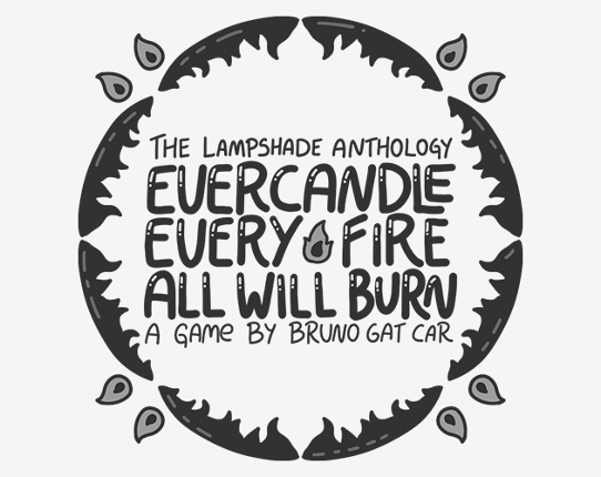 Evercandle Every Fire All Will Burn Game Cover