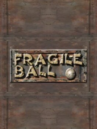 Marble Mayhem: Fragile Ball Game Cover