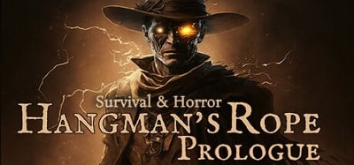 Survival & Horror: Hangman's Rope Prologue Image