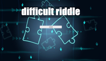 difficult riddle Image