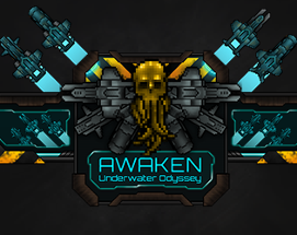 Awaken: Underwater Odyssey Image