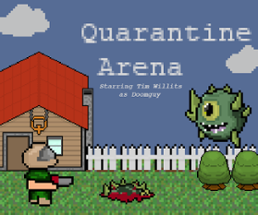 Quarantine Arena Image