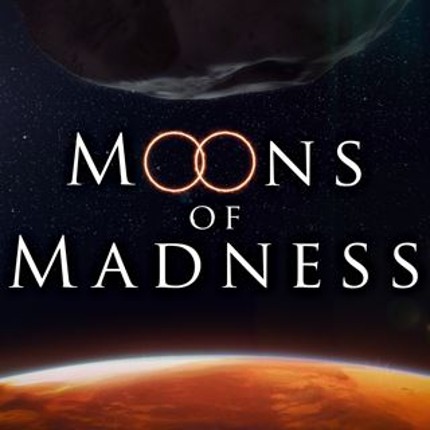 Moons of Madness Game Cover