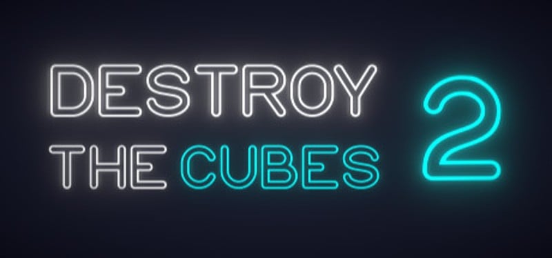 Destroy The Cubes 2 Game Cover