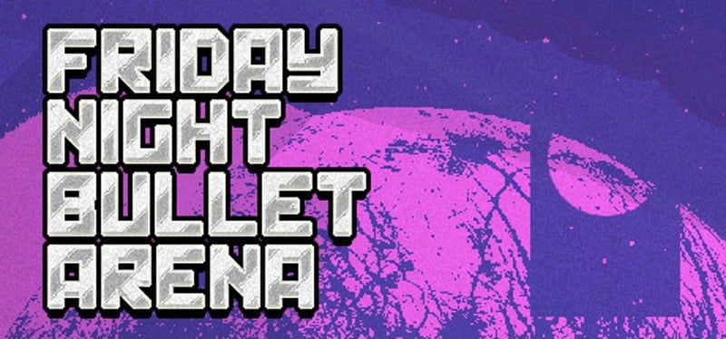 Friday Night Bullet Arena Game Cover