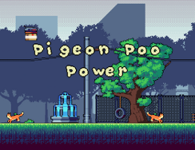 Pigeon Poo Power v2 Image