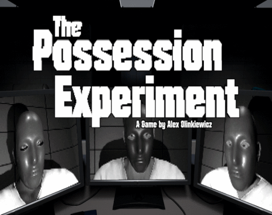 The Possession Experiment [Prototype] Game Cover