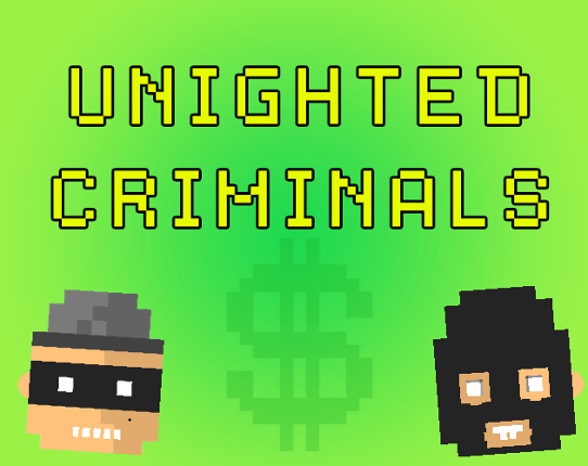 Unighted Criminals Game Cover