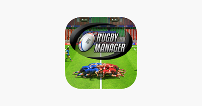 Rugby Manager : Be a manager Image