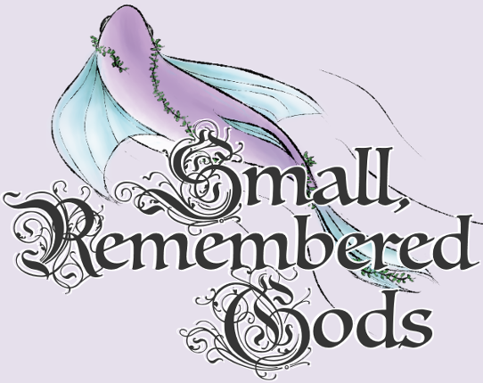 Small, Remembered Gods Game Cover