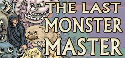 The Last Monster Master Image