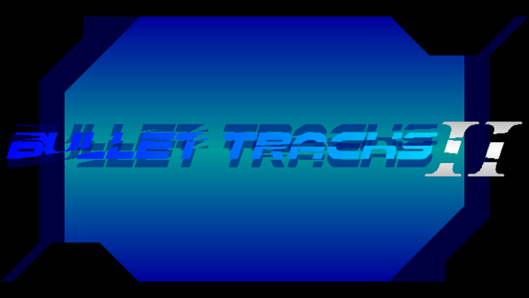 Bullet Tracks II Game Cover