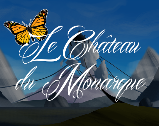 Le Château du Monarque Game Cover