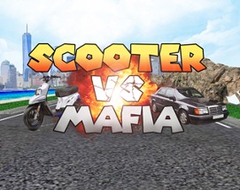 Scooter VS Mafia Image