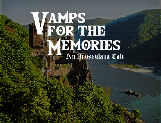 Vamps for the Memories Game Cover