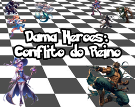 Dama Heroes: Conflito do Reino Image
