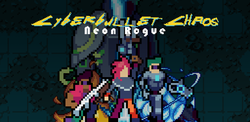Cyberbullet Chaos: Neon Rogue [Mobile Edition] Game Cover