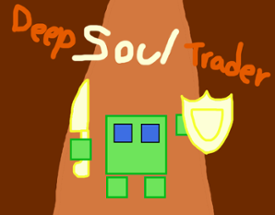 Deep Soul Trader Image