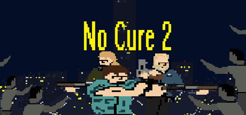 No Cure 2 Game Cover