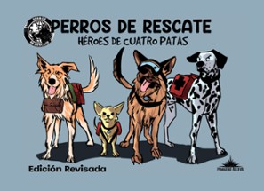 PERROS DE RESCATE: HÉROES DE CUATRO PATAS Image