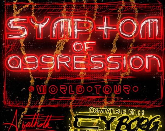 Symptom of Aggression World Tour Game Cover