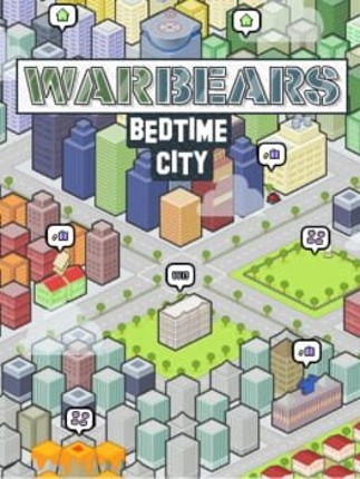 Warbears: Bedtime City Game Cover