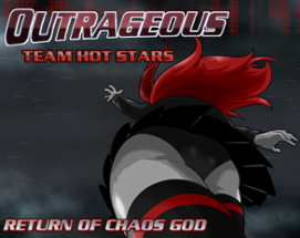 Outrageous - Team Hot Stars Image
