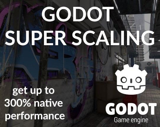 Godot Super Scaling : Add-On For Godot Engine Game Cover