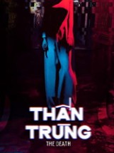 The Death: Than Trung Image