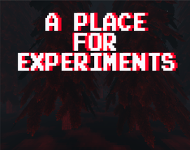 A Place for Experiments Image