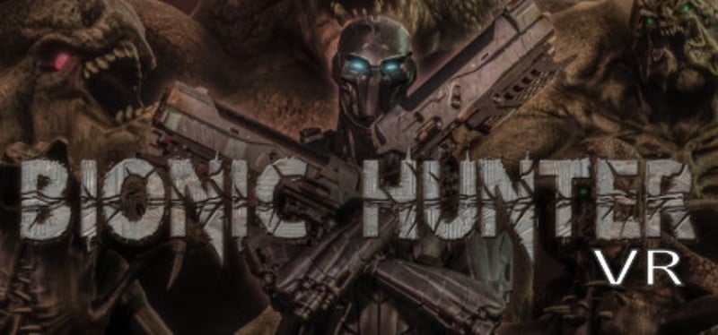 Bionic Hunter VR Game Cover