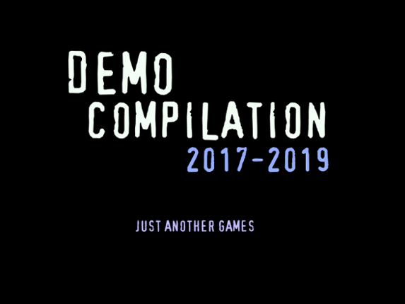 DEMO COMPILATION 2017-2019 Game Cover