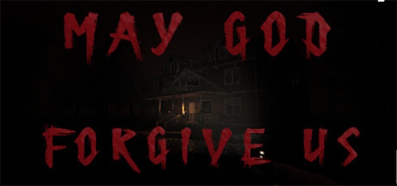May God Forgive Us Game Cover