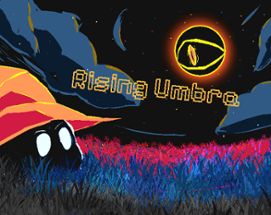 Rising Umbra Image