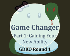 Game Changer Pt. 1 (GDKO RD 1) Image