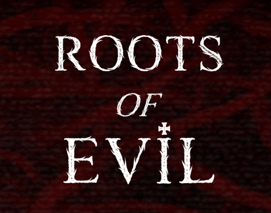 Roots of Evil Game Cover