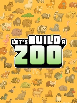 Let's Build a Zoo Game Cover