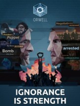 Orwell: Ignorance is Strength Image