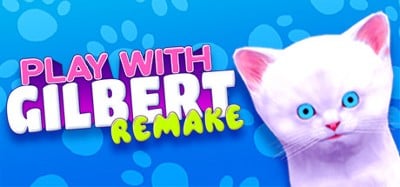 Play With Gilbert: Remake Image