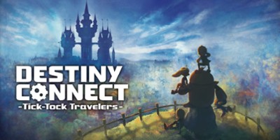 Destiny Connect: Tick-Tock Travelers Image