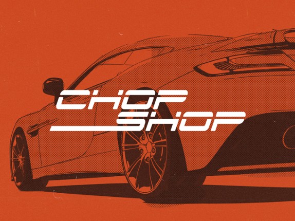 Chop Shop Game Cover